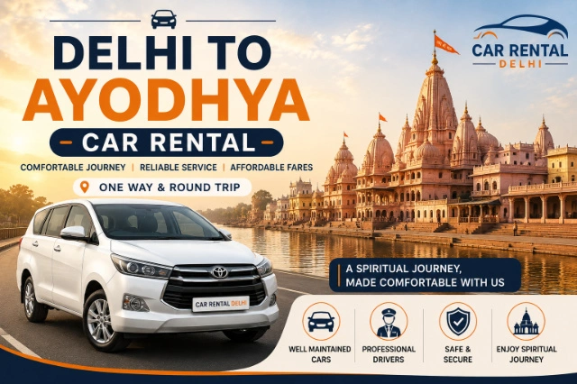 Delhi to Ayodhya Car Rental | Best Cab Fare & Booking