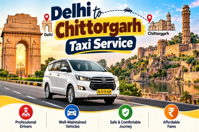 Delhi to Chittorgarh Taxi Service | Book Cab with Driver