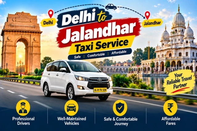 Delhi to Jalandhar Taxi Service | Book Cab with Driver