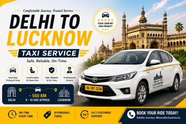 Delhi to Lucknow Taxi Service | Fare, Cars & Booking