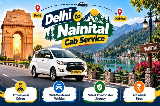 Delhi to Nainital Cab Service | Book Cab with Driver