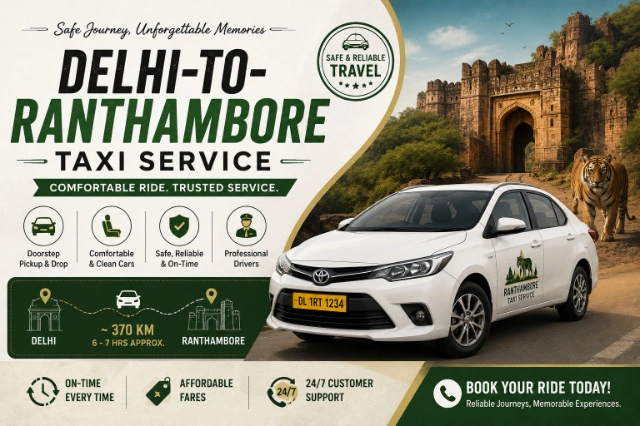 Delhi to Ranthambore Taxi Service